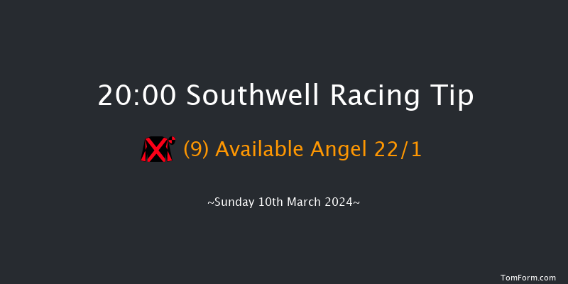 Southwell  20:00 Handicap (Class 6) 7f Tue 5th Mar 2024