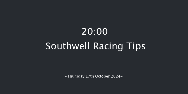 Southwell  20:00 Handicap (Class 4) 14f Thu 10th Oct 2024