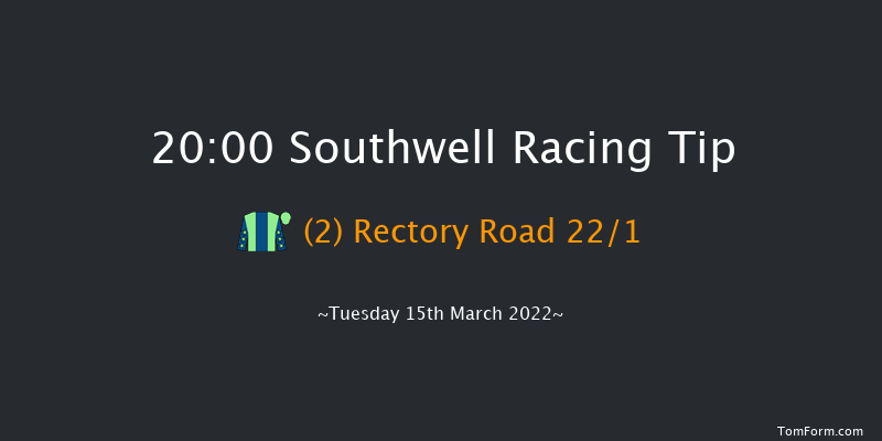 Southwell 20:00 Handicap (Class 6) 7f Thu 10th Mar 2022