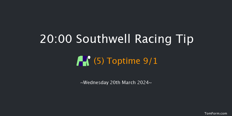 Southwell  20:00 Handicap (Class 6) 6f Mon 18th Mar 2024