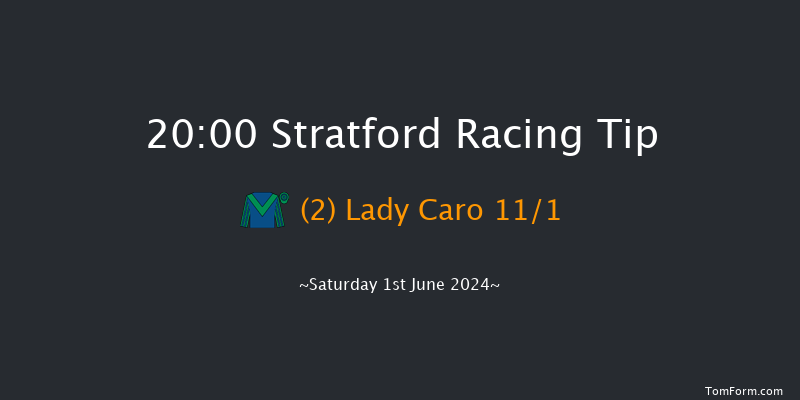 Stratford  20:00 Handicap Hurdle (Class 5)
16f Fri 31st May 2024