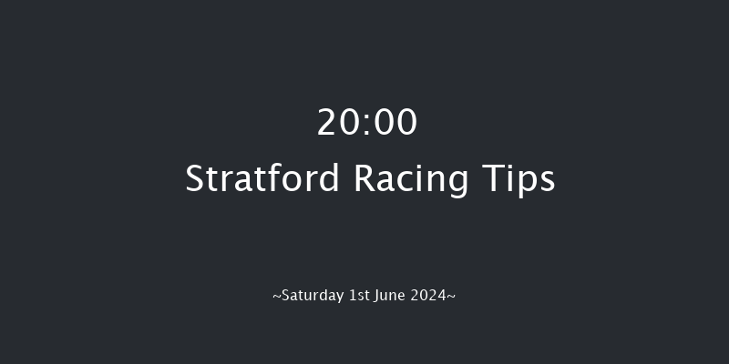 Stratford  20:00 Handicap Hurdle (Class 5)
16f Fri 31st May 2024
