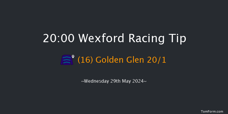 Wexford  20:00 Handicap Hurdle 24f Sat 18th May 2024