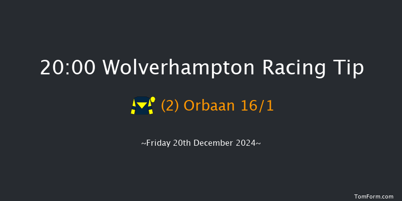 Wolverhampton  20:00 Handicap (Class 4) 10f Mon 16th Dec 2024