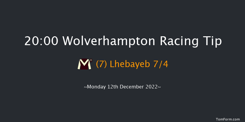 Wolverhampton 20:00 Handicap (Class 6) 9.5f Sat 10th Dec 2022