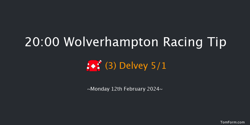 Wolverhampton  20:00 Stakes (Class 6) 12f Sat 10th Feb 2024