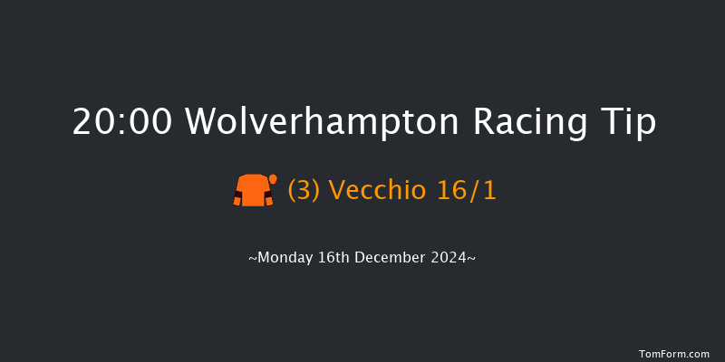 Wolverhampton  20:00 Handicap (Class 6) 10f Sat 14th Dec 2024