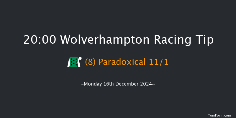 Wolverhampton  20:00 Handicap (Class 6) 10f Sat 14th Dec 2024