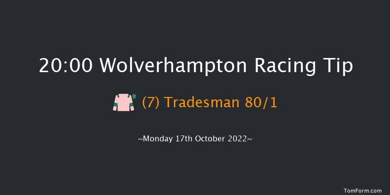 Wolverhampton 20:00 Stakes (Class 5) 12f Sat 15th Oct 2022