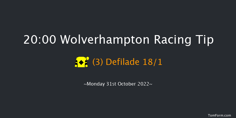 Wolverhampton 20:00 Handicap (Class 6) 10f Sat 29th Oct 2022