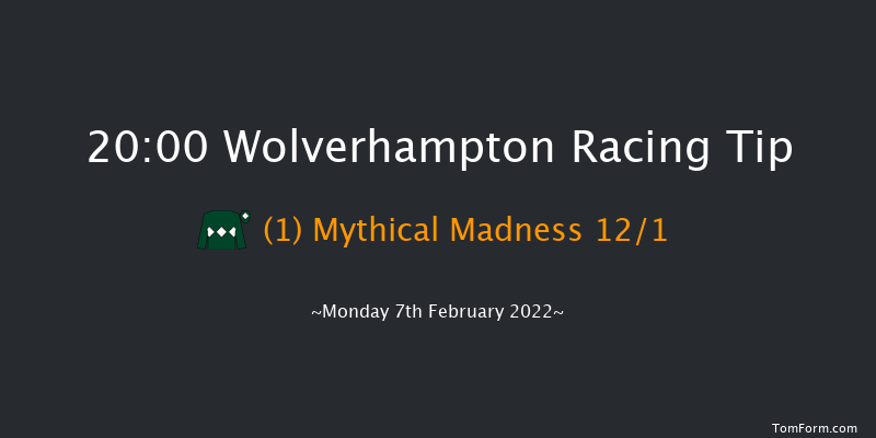 Wolverhampton 20:00 Handicap (Class 6) 9.5f Tue 1st Feb 2022