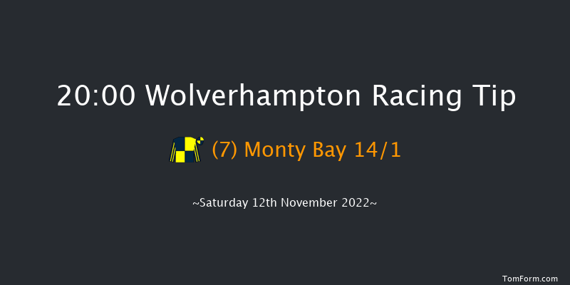 Wolverhampton 20:00 Stakes (Class 4) 6f Fri 11th Nov 2022