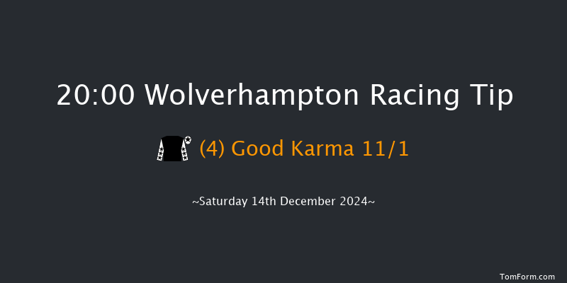 Wolverhampton  20:00 Handicap (Class 6) 9f Sat 7th Dec 2024