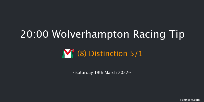 Wolverhampton 20:00 Handicap (Class 6) 8.5f Fri 18th Mar 2022