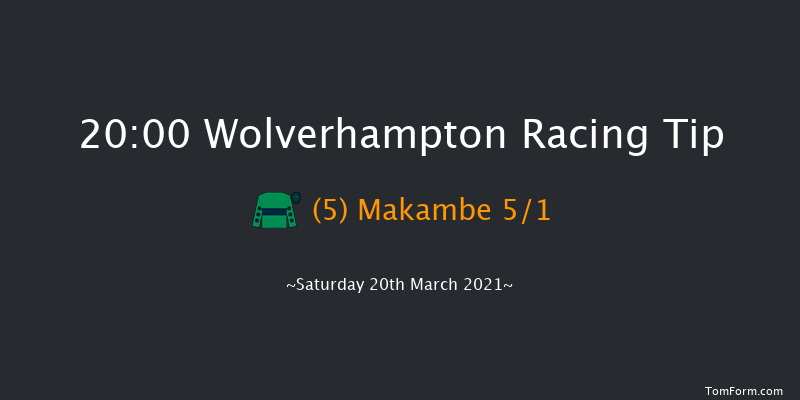 Bombardier 'March To Your Own Drum' Handicap (Div 1) Wolverhampton 20:00 Handicap (Class 6) 9f Mon 15th Mar 2021