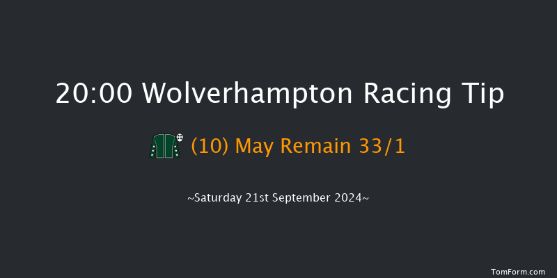 Wolverhampton  20:00 Handicap (Class 6) 6f Mon 9th Sep 2024