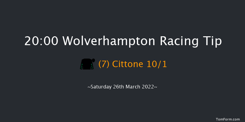 Wolverhampton 20:00 Maiden (Class 5) 5f Sat 19th Mar 2022