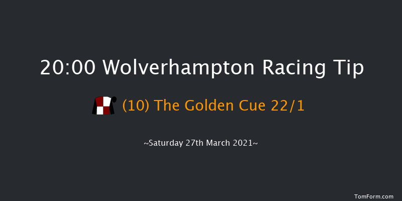 Heed Your Hunch At Betway Handicap (Div 1) Wolverhampton 20:00 Handicap (Class 6) 6f Sat 20th Mar 2021