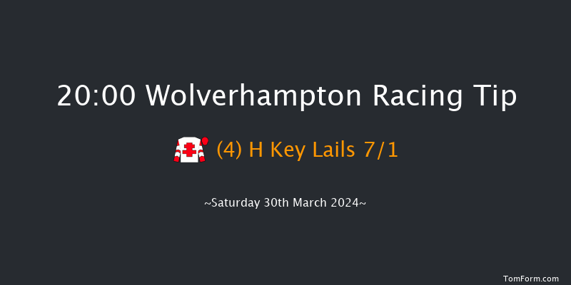 Wolverhampton  20:00 Handicap (Class 6) 9f Sat 23rd Mar 2024