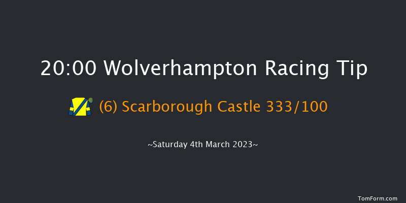 Wolverhampton 20:00 Handicap (Class 6) 12f Mon 27th Feb 2023