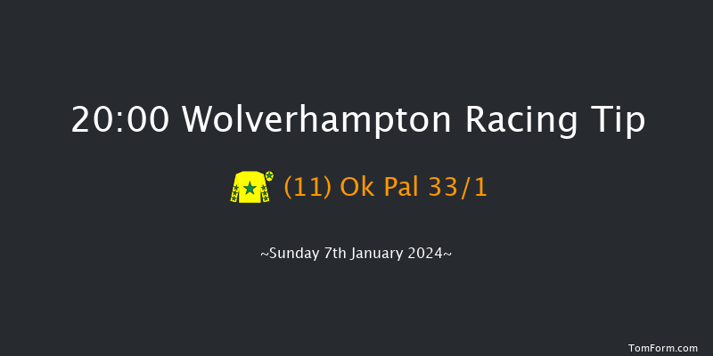 Wolverhampton 20:00 Handicap (Class 6) 6f Fri 5th Jan 2024