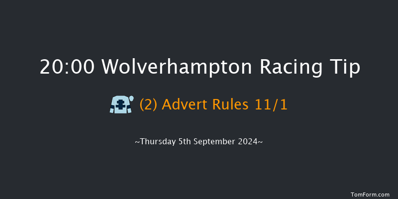 Wolverhampton  20:00 Handicap (Class 6) 12f  Tue 20th Aug 2024