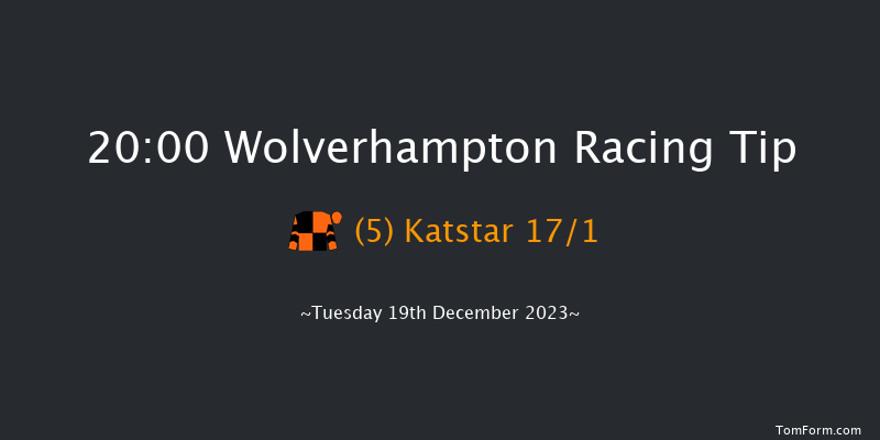 Wolverhampton 20:00 Stakes (Class 5) 9f Mon 18th Dec 2023