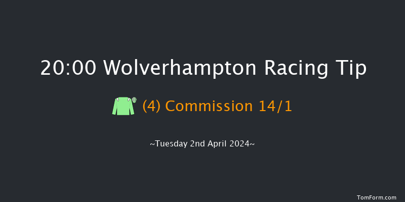 Wolverhampton  20:00 Handicap (Class 6) 10f Mon 1st Apr 2024