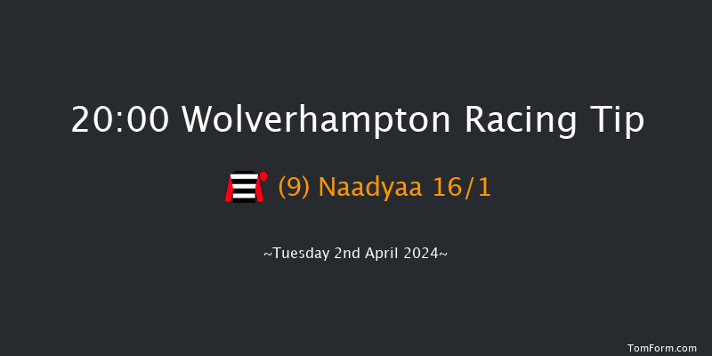 Wolverhampton  20:00 Handicap (Class 6) 10f Mon 1st Apr 2024