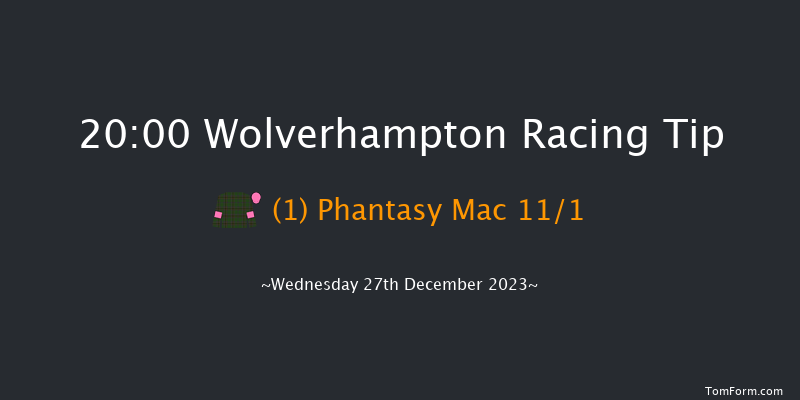 Wolverhampton 20:00 Handicap (Class 5) 10f Tue 26th Dec 2023