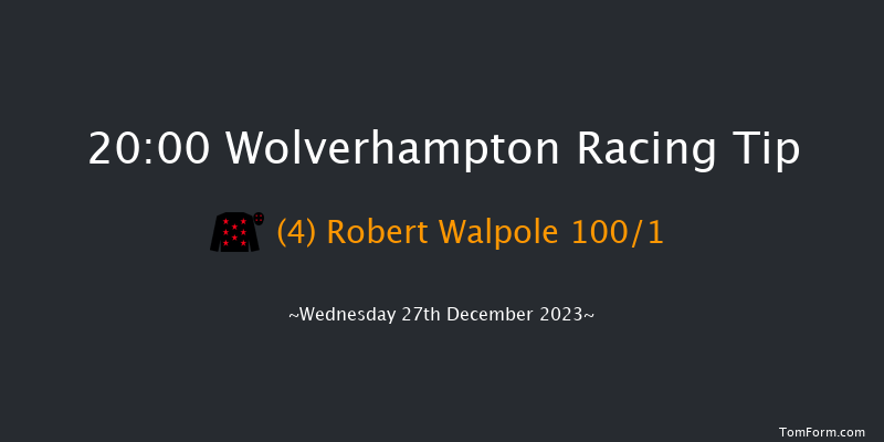 Wolverhampton 20:00 Handicap (Class 5) 10f Tue 26th Dec 2023