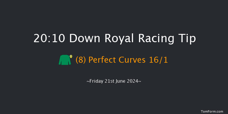 Down Royal  20:10 Handicap 7f Fri 31st May 2024