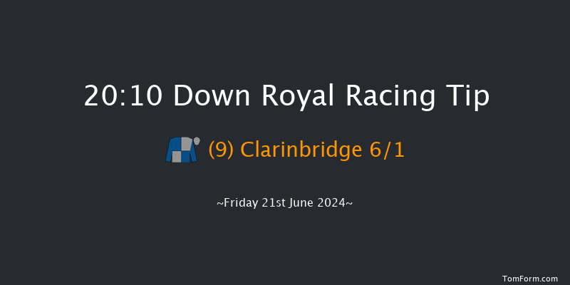 Down Royal  20:10 Handicap 7f Fri 31st May 2024