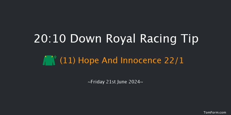 Down Royal  20:10 Handicap 7f Fri 31st May 2024