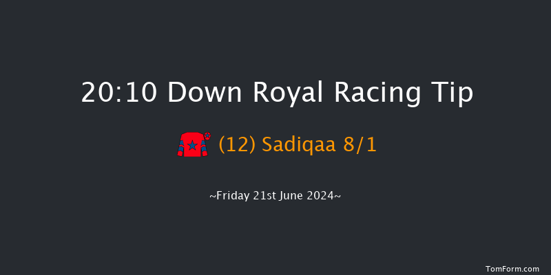 Down Royal  20:10 Handicap 7f Fri 31st May 2024