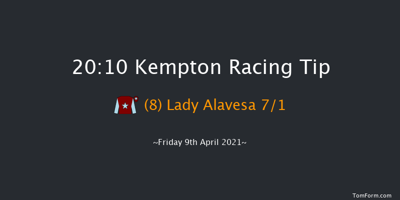 Unibet Extra Place Offers Every Day Fillies' Handicap Kempton 20:10 Handicap (Class 5) 8f Mon 5th Apr 2021