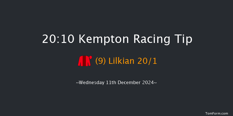 Kempton  20:10 Handicap (Class 6) 7f Wed 4th Dec 2024