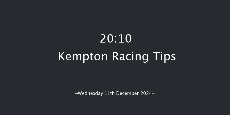 Kempton  20:10 Handicap (Class 6) 7f Wed 4th Dec 2024