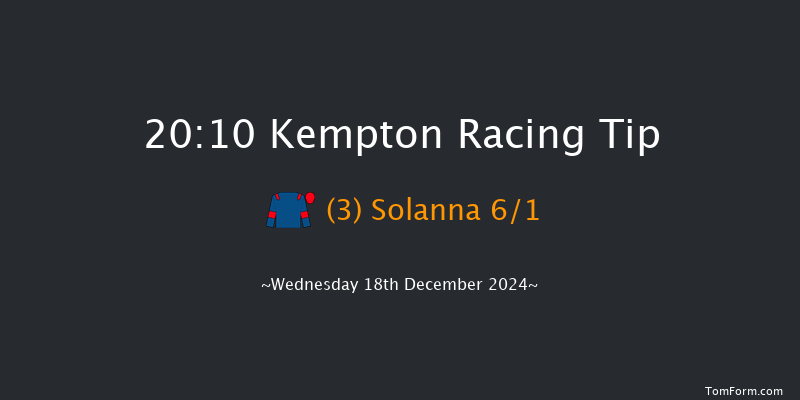 Kempton  20:10 Handicap (Class 6) 11f Wed 11th Dec 2024