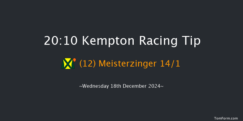 Kempton  20:10 Handicap (Class 6) 11f Wed 11th Dec 2024