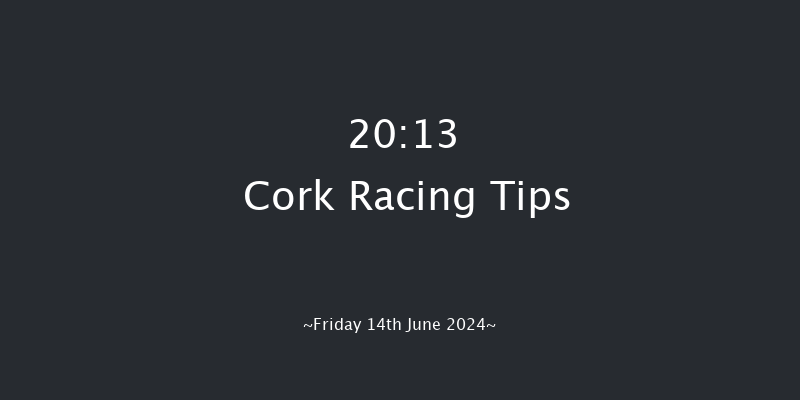 Cork  20:13 Handicap 8f Tue 21st May 2024