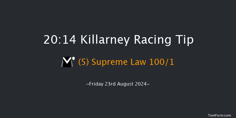 Killarney  20:14 Stakes 17f Thu 22nd Aug 2024