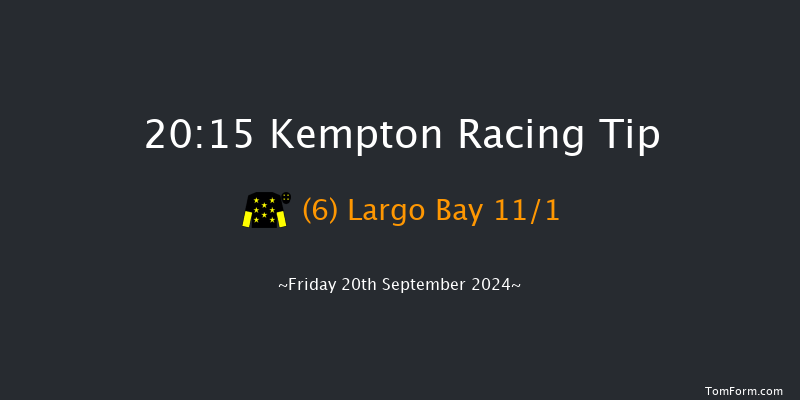 Kempton  20:15 Handicap (Class 6) 12f Mon 16th Sep 2024