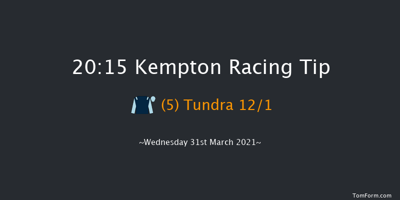 Unibet 3 Uniboosts A Day Fillies' Handicap Kempton 20:15 Handicap (Class 4) 11f Sat 27th Mar 2021