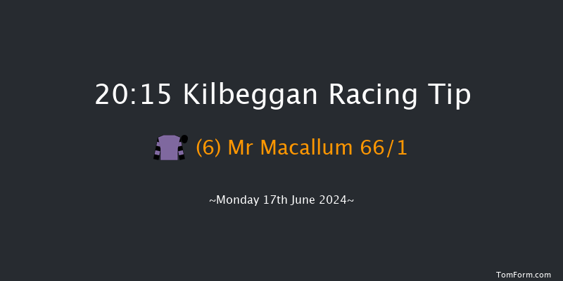 Kilbeggan  20:15 NH Flat Race 16f Sun 2nd Jun 2024