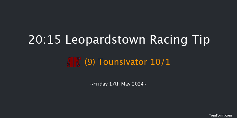 Leopardstown  20:15 Handicap 12f Sun 12th May 2024