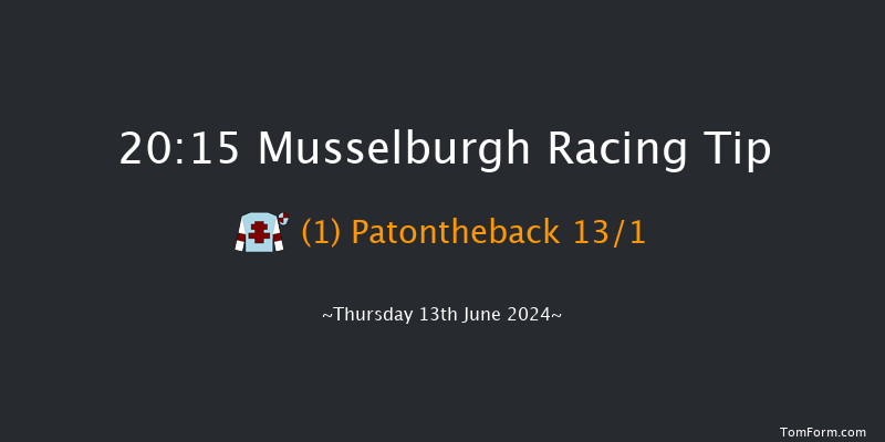 Musselburgh  20:15 Handicap
(Class 6) 7f Sat 1st Jun 2024