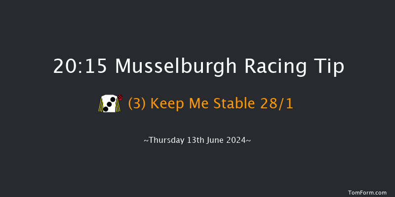 Musselburgh  20:15 Handicap
(Class 6) 7f Sat 1st Jun 2024