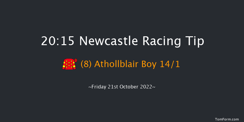 Newcastle 20:15 Handicap (Class 5) 7f Tue 18th Oct 2022