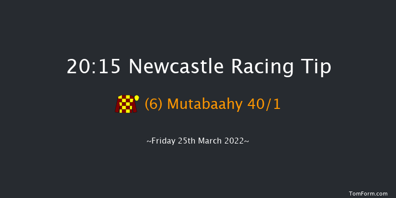 Newcastle 20:15 Handicap (Class 6) 5f Sat 19th Mar 2022